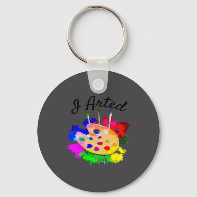 I Arted Funny Artist Palette Brushes  Key Ring (Front)