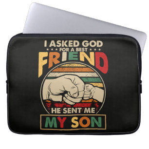 I Asked God For A Best Friend Laptop Sleeve