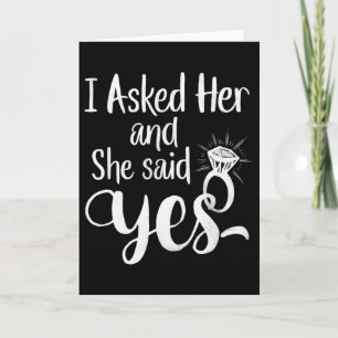I Asked Her And She Said Yes Romantic Couples Enga Card