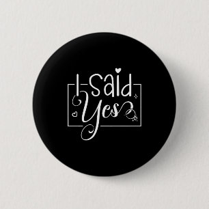 I Asked I Said Yes Engagement Reveal Announcement 6 Cm Round Badge