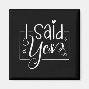 I Asked I Said Yes Engagement Reveal Announcement Magnet