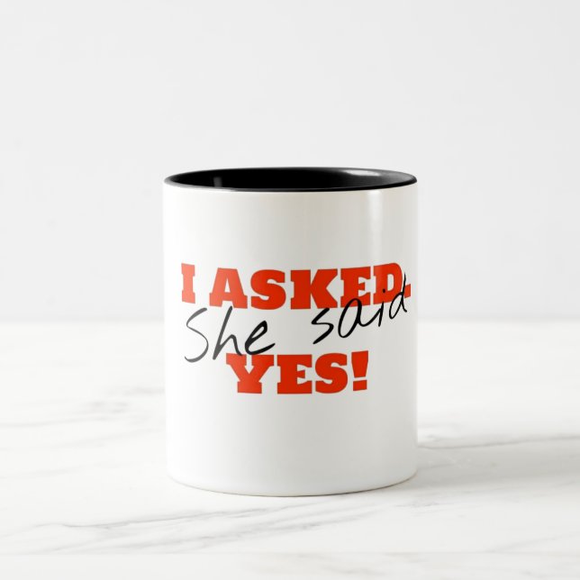 I asked. She said YES! Two-Tone Coffee Mug (Center)