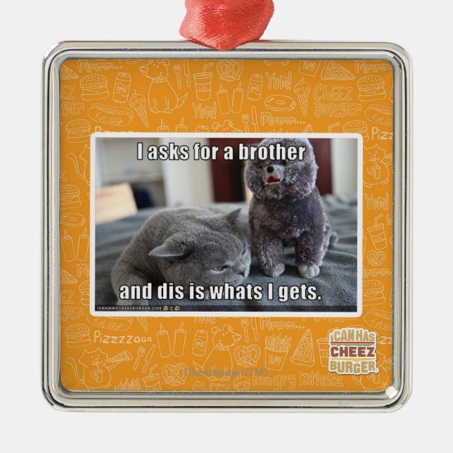 I asks for a brother metal ornament (Front)