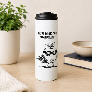 I Assist Superpower Classroom Support Hero Thermal Tumbler