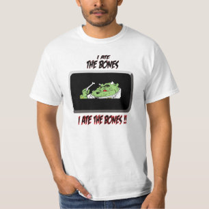 I Ate The Bones T Shirt