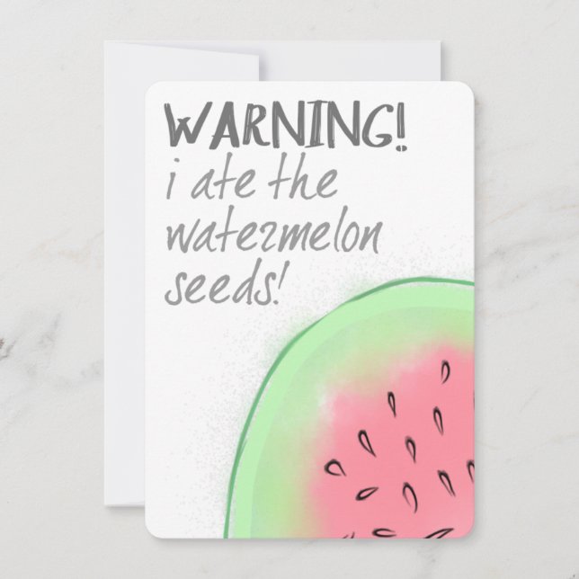 I Ate The Watermelon Seeds Pregnancy Announcement (Front)