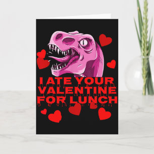I Ate Your Valentine For Lunch Pink Dinosaur Cute  Card