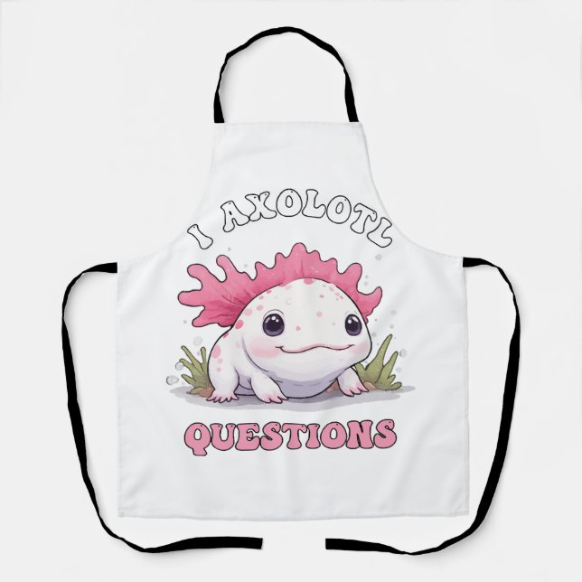 i axolotl questions apron (Front)