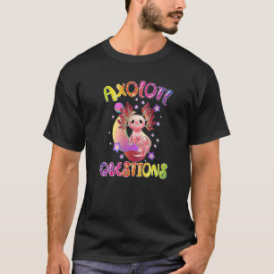 I Axolotl Questions Cute Axolotl     Kids   T-Shirt