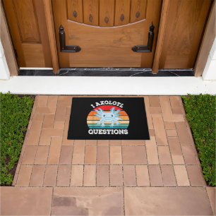 I Axolotl Questions Cute Retro Funny Axolotl Doormat