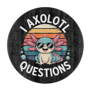 I Axolotl Questions Cutting Board