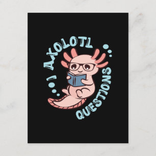 I Axolotl Questions Enclosure Card