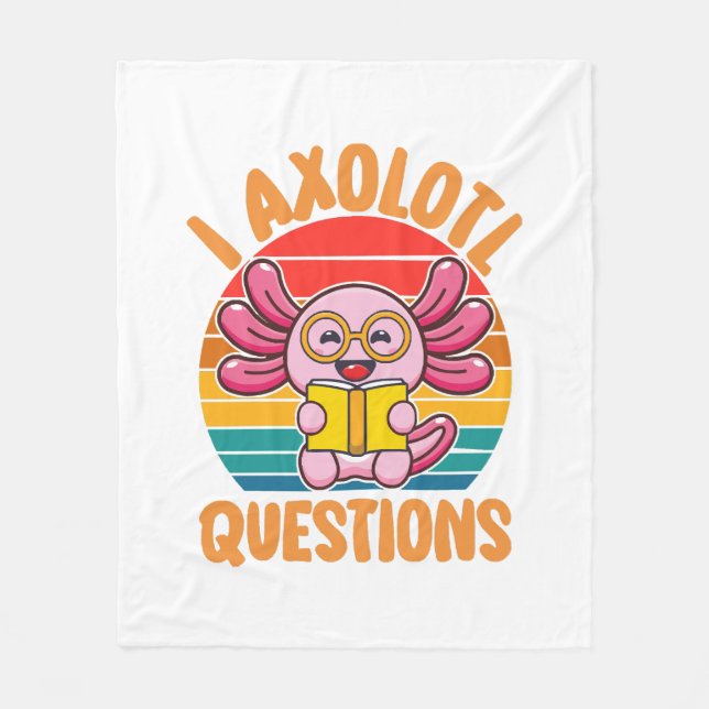 I Axolotl Questions Fleece Blanket (Front)