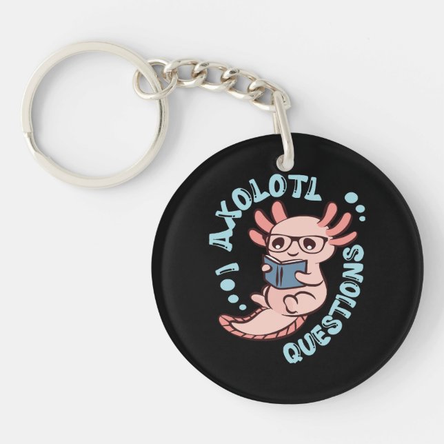 I Axolotl Questions Key Ring (Front)