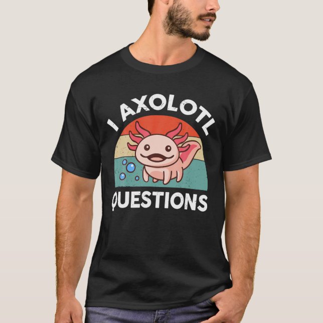 I Axolotl Questions Kids Pink Salamander Plush Axo T-Shirt (Front)