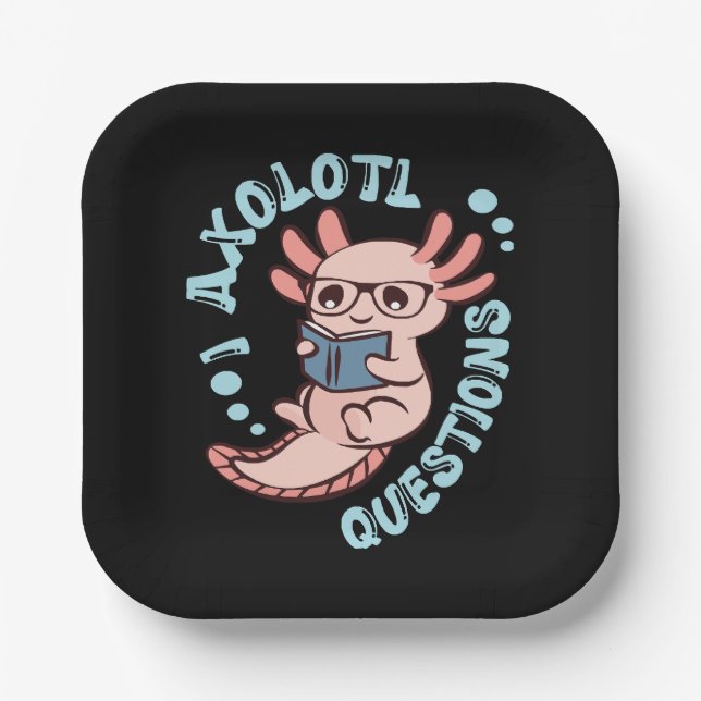 I Axolotl Questions Paper Plate (Front)