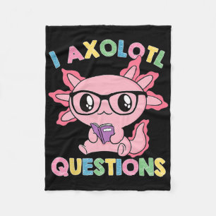I Axolotl Questions Shirt Kids Axolotl Christmas 2 Fleece Blanket