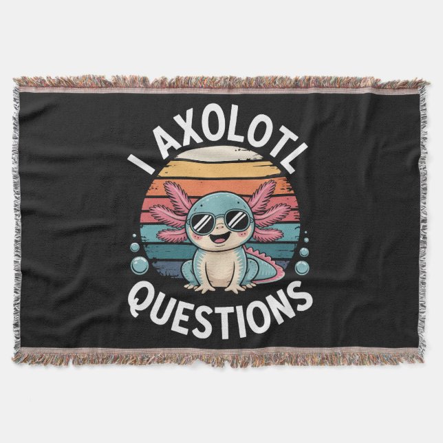 I Axolotl Questions Throw Blanket (Front)