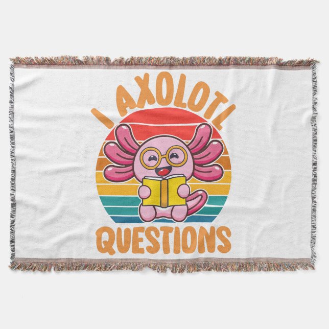 I Axolotl Questions Throw Blanket (Front)