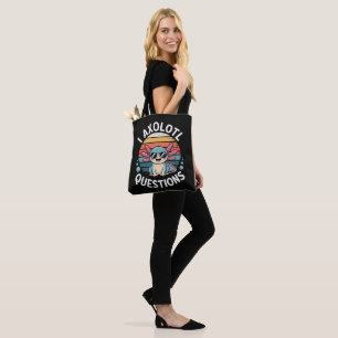 I Axolotl Questions Tote Bag