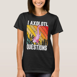 I Axolotl Questions Vintage Axolotl Kids Boys Gir T-Shirt