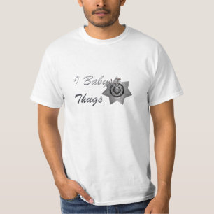 I Babysit Thugs-Men's Officer Tee-Silver Badge T-Shirt