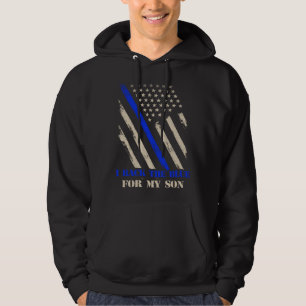 I Back The Blue For My Son Proud Police Officer s  Hoodie
