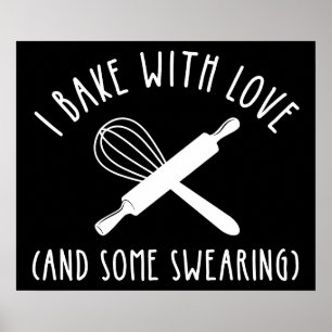 I Bake With Love (And Some Swearing) Poster
