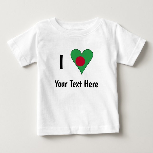 I (Bangladeshi Heart Flag Love) Personalised Baby T-Shirt (Front)