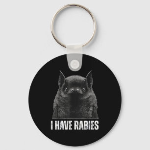 I Bat Rabies Have Friends Key Ring