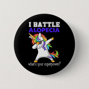 I Battle Alopecia Awareness  6 Cm Round Badge