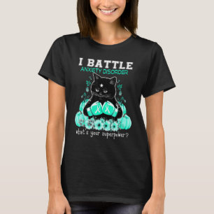 I Battle Anxiety Disorder Awareness Cat T-Shirt