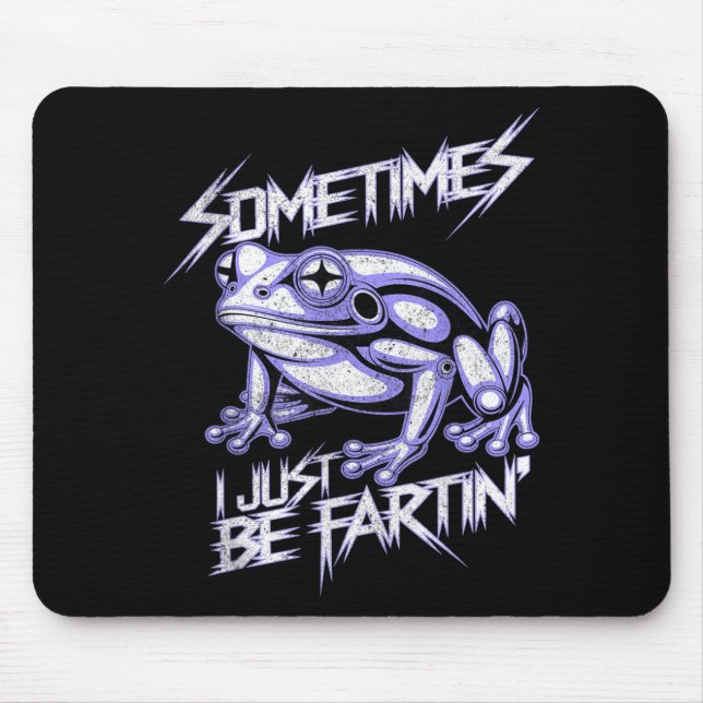 I Be Fartin Frog Farting Silly Funny Mouse Pad (Front)
