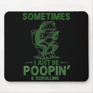I be poopin' funny frog meme for father dad mouse pad