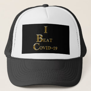 I BEAT COVID 19 TRUCKER HAT