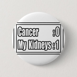 I Beat Kidney Cancer (Scoreboard) 6 Cm Round Badge