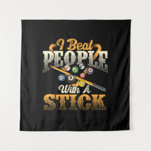 I Beat People with A Stick - Billiards 8 Ball Tapestry