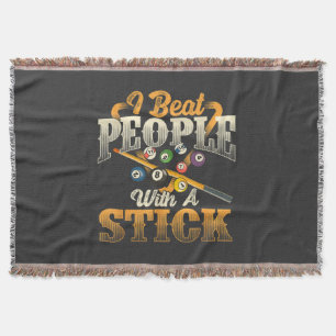 I Beat People with A Stick - Billiards 8 Ball Throw Blanket
