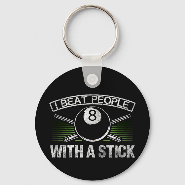 I Beat People With A Stick Funny Billiards Key Ring (Front)