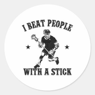 I Beat People With A Stick Vintage Lax Lover Funny Classic Round Sticker