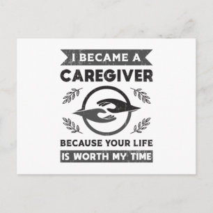 I Became A Caregiver Caregivers Nurse Nursing Job Postcard