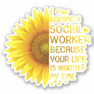I Became A Social Worker