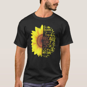 I Became A Teacher Back To School Kindergarten Sun T-Shirt