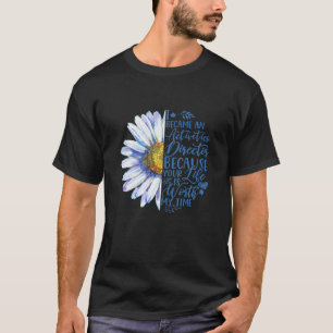 I Became An Activities Director Because Your Life T-Shirt