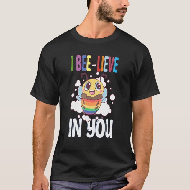I Bee Lieve In You Teacher Testing Day Test Day T-Shirt (Front)