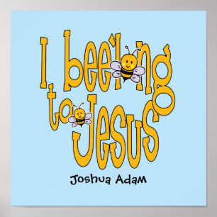 I Bee'long to Jesus Poster