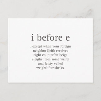 I Before E Except After Parody Humour Teacher Quot Postcard