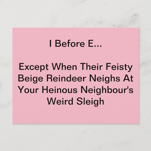 I Before E Postcard (Front)