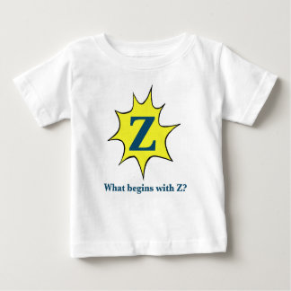 I Begin with Z. Baby T-Shirt