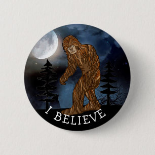 I Believe, Big Foot Sasquatch 6 Cm Round Badge